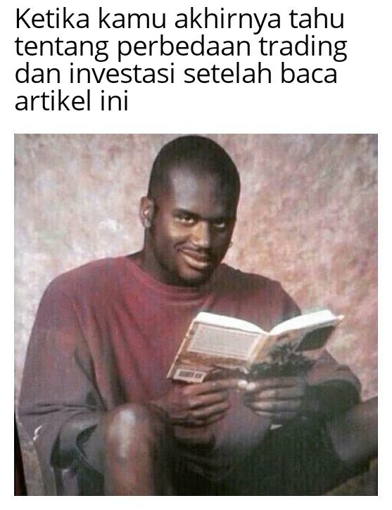 Meme tentang trading dan investasi